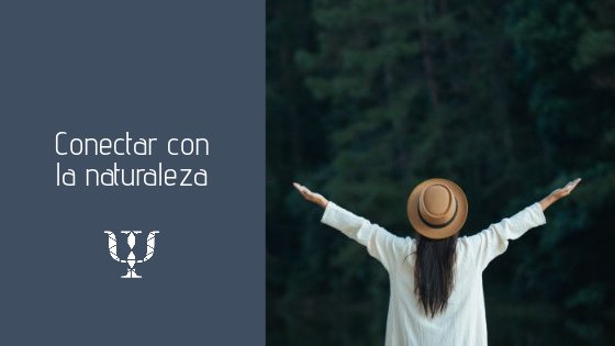 conectar con la naturaleza