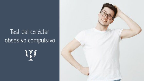 obsesivo compulsivo