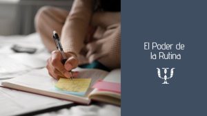 El Poder de la Rutina