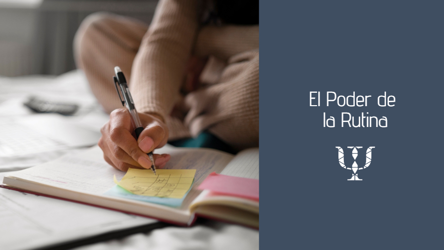 El Poder de la Rutina